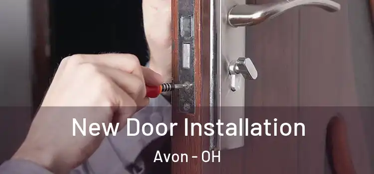  New Door Installation Avon - OH