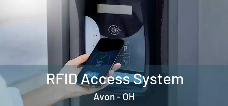  RFID Access System Avon - OH