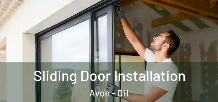  Sliding Door Installation Avon - OH